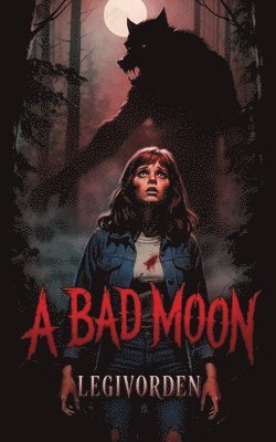 bokomslag Bad Moon