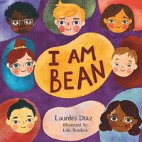 bokomslag I Am Bean