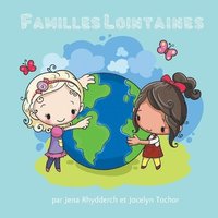 bokomslag Familles Lointaines