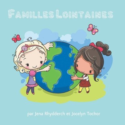 Jena Rhydderch, Jocelyn Tochor - Familles Lointaines, Häftad