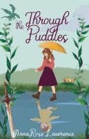 Through the Puddles 1