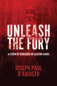 bokomslag Unleash The Fury