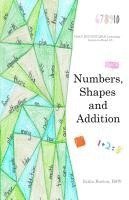 Numbers, Shapes and Addition 1