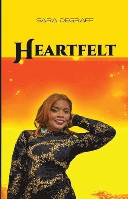 Sara Degraff - Heartfelt, Häftad