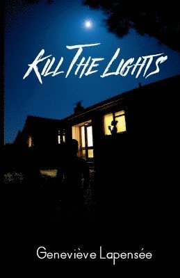 bokomslag Kill the lights