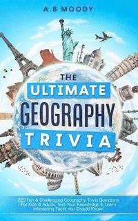 bokomslag The Ultimate Geography Trivia