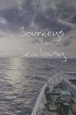 Journeys into Jealousy 1