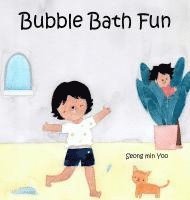 bokomslag Bubble Bath Fun: New Edition of A Story about Funny and Heartwarming Bonding Between Grandma and Beaver