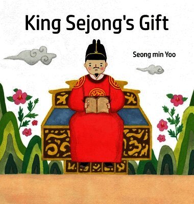 King Sejong's Gift