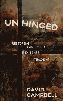 David Campbell - Unhinged, Häftad