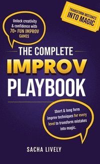 bokomslag The Complete Improv Playbook