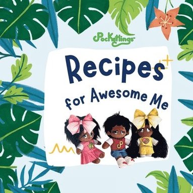 bokomslag Recipes for Awesome Me