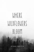 bokomslag Where Wildflowers Bloom