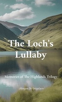 bokomslag The Loch's Lullaby