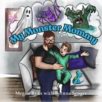 bokomslag My Monster Mommy