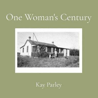 bokomslag One Woman's Century