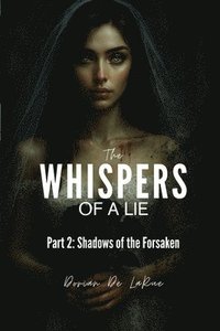 bokomslag Whispers of a Lie- Part 2
