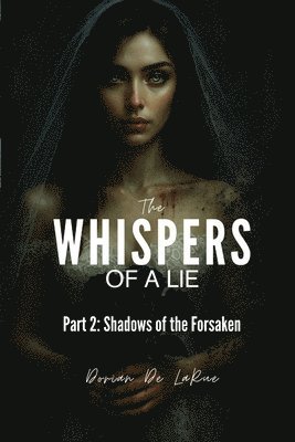 bokomslag Whispers of a Lie- Part 2