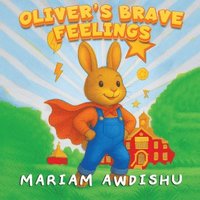 bokomslag Oliver's Brave Feelings
