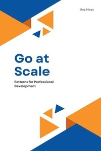 bokomslag Go at Scale