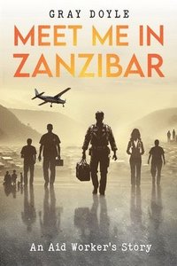 bokomslag Meet Me in Zanzibar