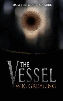 The Vessel: Book One