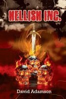 David C P Adamson - Hellish Inc, Häftad