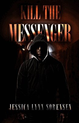 Kill The Messenger