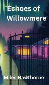 bokomslag Echoes of Willowmere