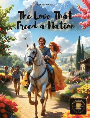 bokomslag Love That Freed a Nation