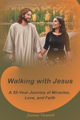 Walking With Jesus 1