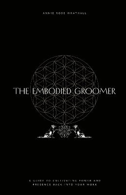 bokomslag Embodied Groomer