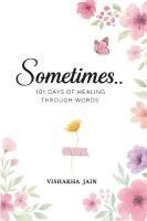 Sometimes.. 1
