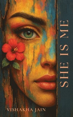 Vishakha Jain - She Is Me, Häftad
