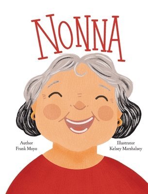 Frank Moyo - Nonna, Inbunden