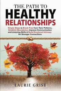 bokomslag Path to Healthy Relationships