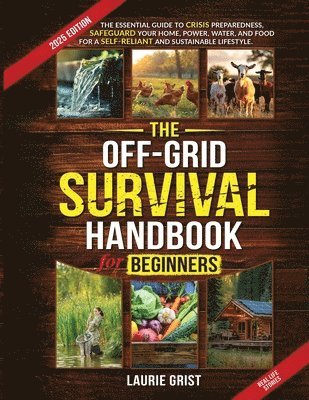 bokomslag Off-Grid Survival Handbook For Beginners