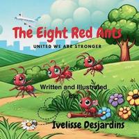 bokomslag Eight Red Ants