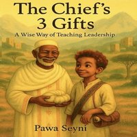 bokomslag Chief's Three Gifts