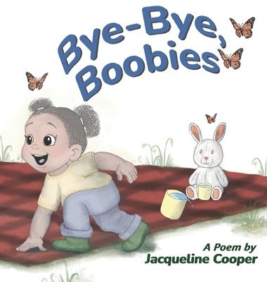 bokomslag Bye-Bye, Boobies