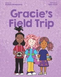 bokomslag Gracie's Field Trip