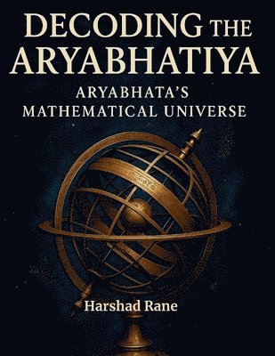 bokomslag Decoding the Aryabhatiya
