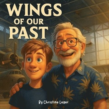 bokomslag Wings of our past