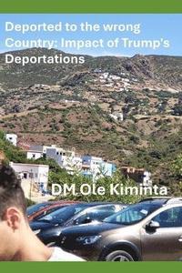 bokomslag Deported to the wrong country
