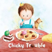 bokomslag Chicky Trouble
