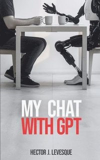 bokomslag My Chat With GPT