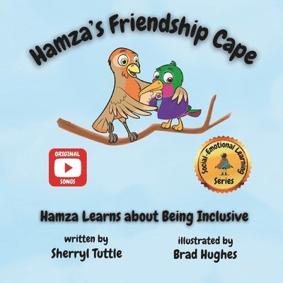 Brad Hughes, Sherryl Tuttle - Hamza's Friendship Cape, Häftad
