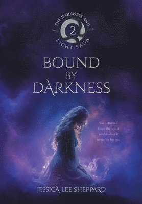 bokomslag Bound By Darkness