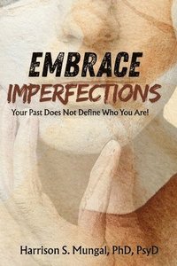 bokomslag Embrace Imperfections