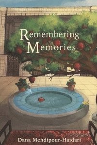 bokomslag Remembering Memories